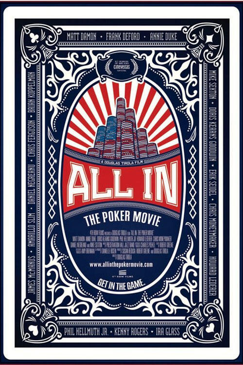 All In: The Poker Movie Tickets & Showtimes | Fandango
