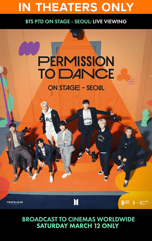 BTS Permission to Dance on Stage - Seoul: Live Viewing (2022