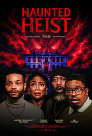 Haunted Heist (2026) Tickets & Showtimes | Fandango