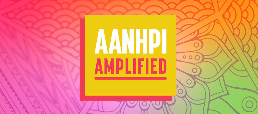 AANHPI Amplified