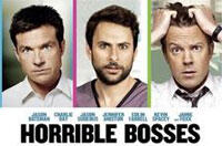 Contest: Share Your Personal 'Horrible' Boss Story, Win a 'Horrible Bosses' Prize Pack!