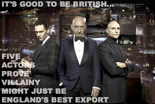 It’s Good to Be British: 5 Actors Prove Villainy Might Just Be England’s Best Export