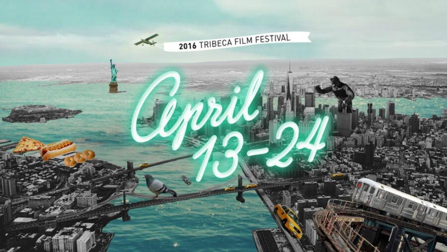 2016 Tribeca Film Festival: 15 Things You Have to See and Do