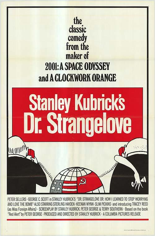 Dr. Strangelove / The Loved Showtimes | Fandango