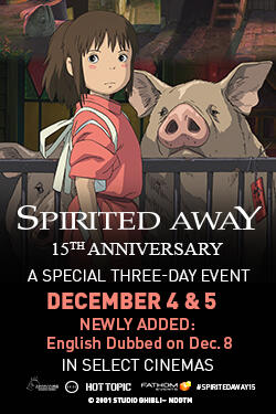 Spirited Away 15th Anniversary Showtimes Fandango