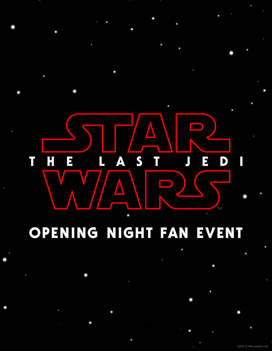 Opening Night Fan Event Star Wars The Last Jedi 2017 Times