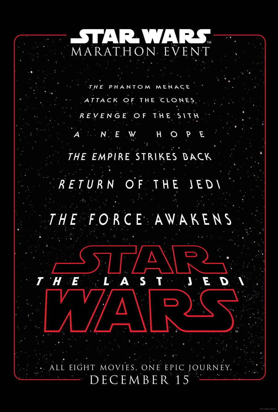 Star Wars Marathon (2017) Movie Photos and Stills Fandango