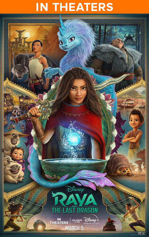 Raya And The Last Dragon Tickets Showtimes Near You Fandango Raya And The Last Dragon Tickets Showtimes Near You Fandango