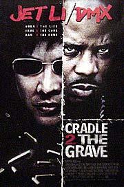 Cradle 2 The Grave Giant Screen Fandango