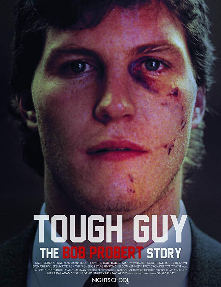 Tough Guy The Bob Probert Story Movie Photos and Stills Fandango