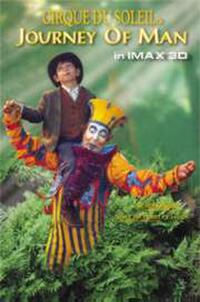 Cirque Du Soleil: Journey of Man Movie Poster