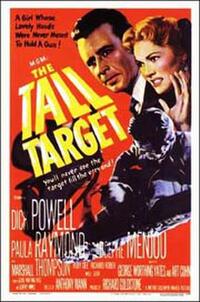 The Tall Target / Devil's Doorway Movie Poster