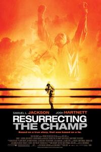 Resurrecting the Champ Movie Poster