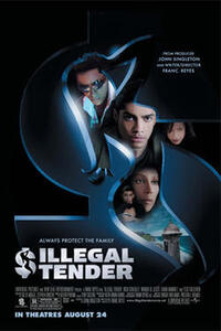 Illegal Tender Movie Poster