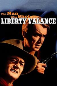 The Man Who Shot Liberty Valance Movie Poster