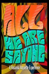All We are Saying Movie Poster