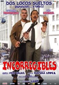 Incorregibles Movie Poster