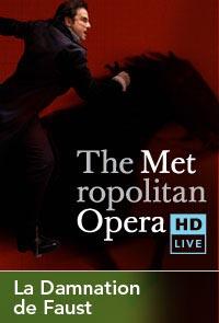 The Metropolitan Opera: La Damnation de Faust Movie Poster