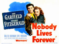 Nobody Lives Forever / Each Dawn I Die Movie Poster
