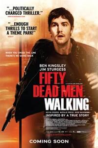 Fifty Dead Men Walking Movie Poster