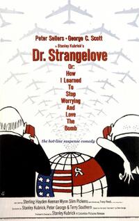 A Clockwork Orange / Dr. Strangelove Or: How I Learned to Stop Worrying and Love the Bomb Movie Poster