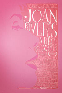 Joan Rivers: A Piece of Work Movie Poster