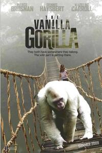 Vanilla Gorilla Movie Poster