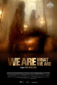 We Are What We Are (2010) Movie Poster