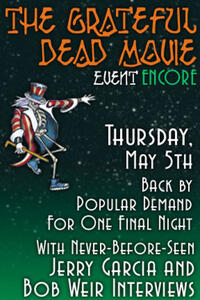 The Grateful Dead Movie Event Encore Movie Poster