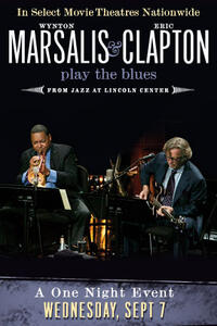 Wynton Marsalis and Eric Clapton Play the Blues Movie Poster