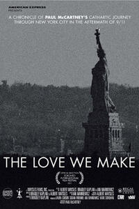 The Love We Make Movie Poster