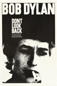 Bob Dylan: Don't Look Back Movie Poster