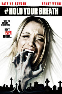 #Holdyourbreath Movie Poster