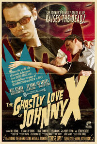 The Ghastly Love of Johnny X Movie Poster