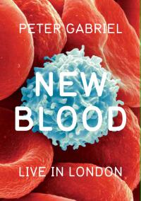 Peter Gabriel: New Blood - Live in London Movie Poster