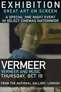 EXHIBITION: Vermeer and Music: The Art of Love and Leisure Movie Poster