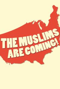 The Muslims Are Coming! Movie Poster