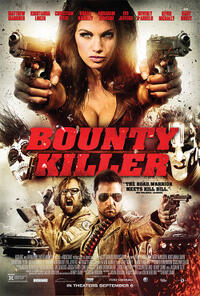Bounty Killer (2013) Movie Poster
