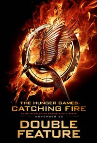 The Hunger Games: Catching Fire Double Feature Movie Poster
