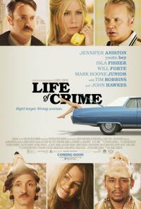 Life of Crime Movie Poster
