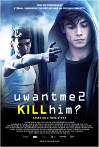 U Want Me 2 Kill Him? (uwantme2killhim?) Movie Poster