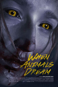 When Animals Dream Movie Poster