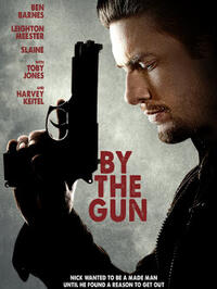 By the Gun Movie Poster