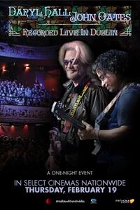 Daryl Hall & John Oates: Recorded Live From Dublin Movie Poster