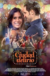 Ciudad Delirio Movie Poster