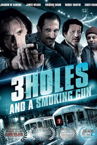 3 Holes and a Smoking Gun Movie Poster