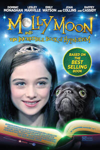 Molly Moon and the Incredible Book of Hypnotism Movie Poster