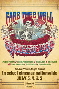 Fare Thee Well: Celebrating the Grateful Dead Movie Poster