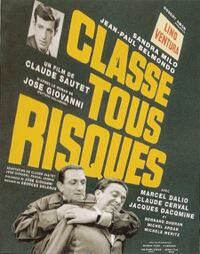 Classe Tous Risques / un Temoin Dans La Ville Movie Poster