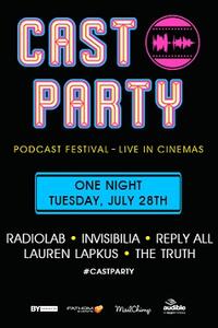 Cast Party: Podcast Festival LIVE Movie Poster